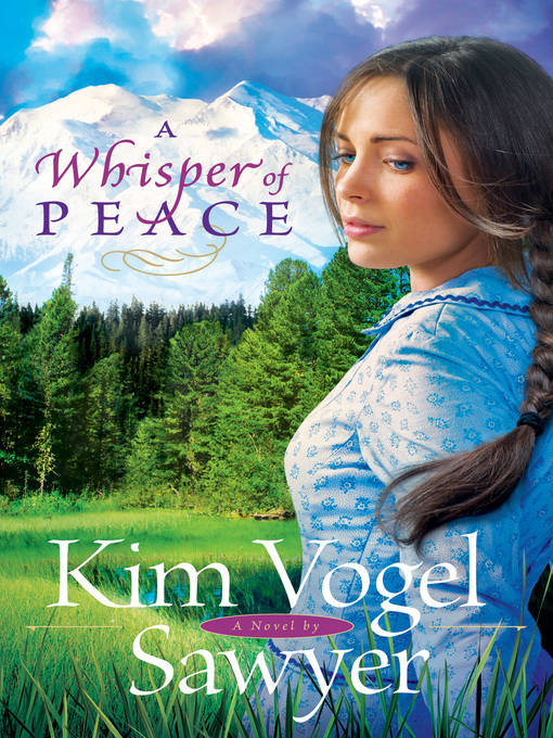 Title details for A Whisper of Peace by Kim Vogel Sawyer - Available